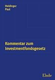 Kommentar zum Investmentfondsgesetz (f. �sterreich)