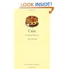 Cake: A Global History (Edible)