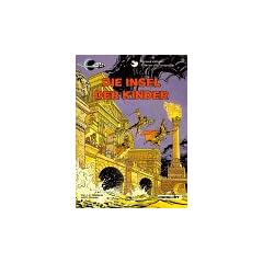 Valerian und Veronique, Bd.10, Die Insel der Kinder