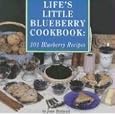 Life's Little Blueberry Cookbook: 101 Blueberry Recipes