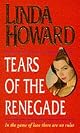 Tears Of The Renegade