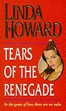Tears Of The Renegade