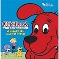 Really Big Musical Tribute to Clifford the Big Red Dog