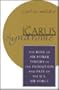 The Icarus Syndrome: The Role of Air Power Theory in the Evolution and Fate of the U.S. Air Force