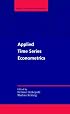 Applied Time Series Econometrics (Themes in Modern Econometrics)