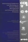 Review American Institute of Chemical Engineers  / International Conference and Workshop on Process Safety Management and Inherently Safer Processes
