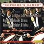 Emperor's March and Other Great Classical Marches
