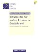 Schulpolitik f�r andere Ethnien in Deutschland. Zwischen Autonomie und Unterdr�ckung