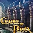 Cradle of Persia [Game Download]