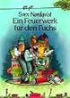 Ein Feuerwerk f�r den Fuchs.