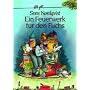 Ein Feuerwerk f�r den Fuchs (Pettersson und Findus)