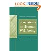 Ecosystems and Human Well-Being: A Framework For Assessment (Millennium Ecosystem Assessment Series)