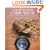 Chop Wood, Carry Water: Guide to Finding Spiritual Fulfillment in Everyday Life