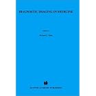 Click here to buy Diagnostic Imaging in Medicine (NATO Science Series E:) by Richard C. Reba, David J. Goodenough, and H.F. Davidson.