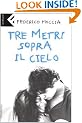 Tre Metri Sopra Il Cielo