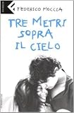 Tre Metri Sopra Il Cielo