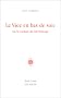 Le Vice en bas de soie ou Le Roman du libertinage
