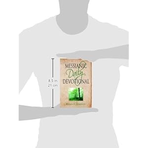 Messianic Daily Devotional: Messianic Jewish Devotionals for a Deeper Walk with Yeshua
