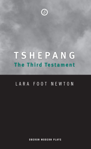 Tshepang: The Third Testament (Oberon Modern Plays)