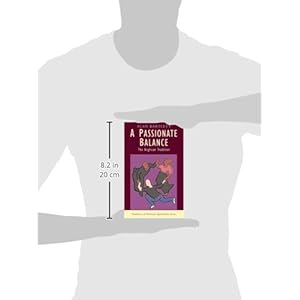 A Passionate Balance: The Anglican Tradition (Traditions of Christian Spirituality)