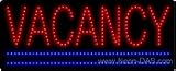 Vacancy Outdoor LED Sign 13 x 32