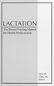 Lactation: Breast-feeding Manual for Health Professionals