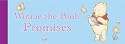 Winnie-the-Pooh Promises (Winnie the Pooh)