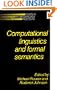 Computational Linguistics and Formal Semantics (Studies in Natural Language Processing)