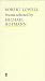 Search : Robert Lowell: Poems Selected by Michael Hofmann (Poet to Poet: An Essential Choice of Classic Verse)