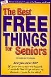 Best Free Things for Seniors, The All-New Edition