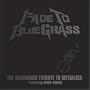 Bluegrass Tribute to Metallica