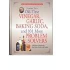 Grandma Putt's Old-Time Vinegar, Garlic, Baking Soda, and 101 More Problem Solvers: 2,500... by Jerry Baker