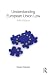 Understanding European Union Law