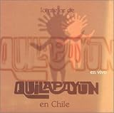 Lo Mejor de Quilapayun en Chile