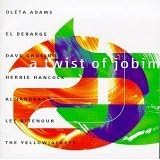 A Twist of Jobim by  Lee Ritenour, Dave Grusin, Art Porter, Al Jarreau, and Oleta Adams 