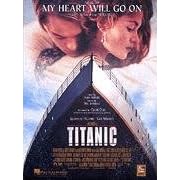 Click here to buy My Heart Will Go on (Love Theme From Titanic) (Piano Vocal, Sheet Music) by  James Horner and WIll Jennings.