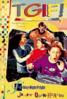 Friday Night Fright: Friday Night Fright (Tgif, No 2)