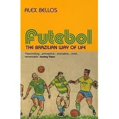 Futebol: The Brazilian Way of Life
