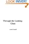 Through the Looking-Glass