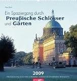Ein Spaziergang durch Preussische Schloesser und Gaerten 2009