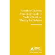 American Diabetes Association Guide to Medical Nutrition Therapy for Diabetes (Clinical Education... by  American Diabetes Association