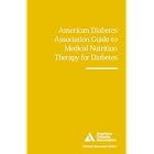 American Diabetes Association Guide to Medical Nutrition Therapy for Diabetes (Clinical... by  American Diabetes Association