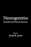 Neurogenetics (Neurological Disease and Therapy)