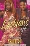 The Lesbian's Wife