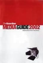 The "Guardian" Media Guide