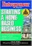 Entrepreneur Magazine Starting a Home-Based Business (Entrepreneur Magazine Small Business Series)