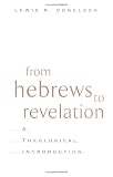 From Hebrews to Revelation