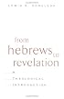From Hebrews to Revelation