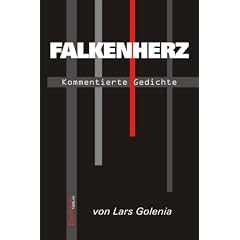 Falkenherz - Kommentierte Gedichte