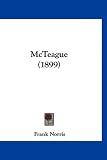 McTeague (1899)